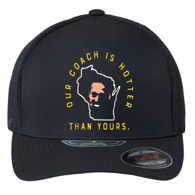 Our Coach Is Hotter Than Yours Flexfit Unipanel Trucker Cap