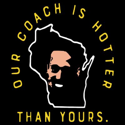 Our Coach Is Hotter Than Yours T-Shirt