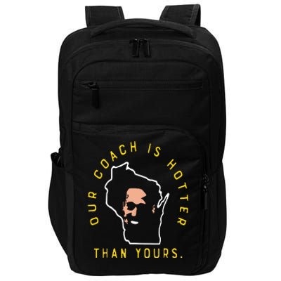 Our Coach Is Hotter Than Yours Impact Tech Backpack