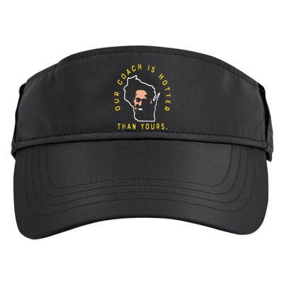 Our Coach Is Hotter Than Yours Adult Drive Performance Visor