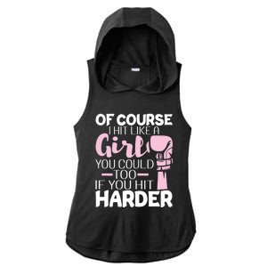 Of Course I Hit Like A Girl Boxing Kickboxer Gym Boxer Ladies PosiCharge Tri-Blend Wicking Draft Hoodie Tank