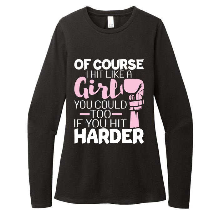 Of Course I Hit Like A Girl Boxing Kickboxer Gym Boxer Womens CVC Long Sleeve Shirt