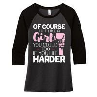 Of Course I Hit Like A Girl Boxing Kickboxer Gym Boxer Women's Tri-Blend 3/4-Sleeve Raglan Shirt