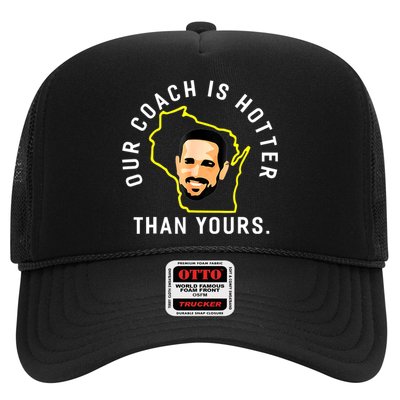 Our Coach Is Hotter Than Yours Trucker Hat