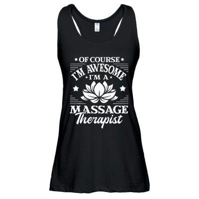 Of Course I'm Awesome Massage Therapist Massage Therapy Ladies Essential Flowy Tank