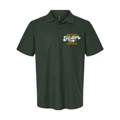 Our Coach Is Hotter Than Your Coach Green Bay TShirt Softstyle Adult Sport Polo