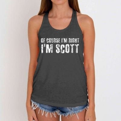 Of Course IM Right IM Scott Women's Knotted Racerback Tank