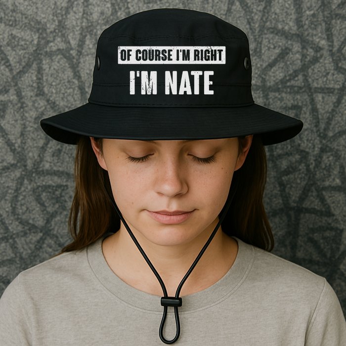 Of Course IM Right IM Nate Funny Nate Name Gift Bucket Hat