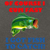 Of Course I Cum Fast I Got Fish To Catch Cotton Canvas Backpack
