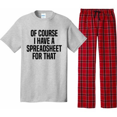 Of Course I Have A Spreadsheet For That Actuary Pajama Set