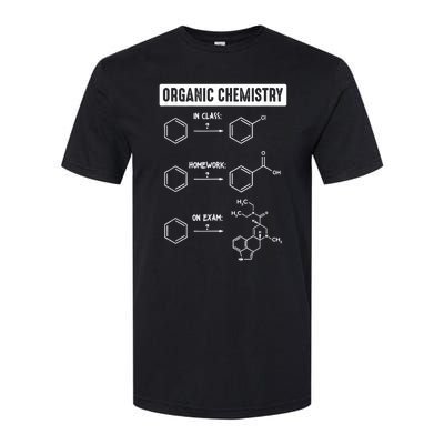 Organic Chemistry In Class Homework On Exam Softstyle CVC T-Shirt