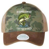 Of Course I Cum Fast I Got Fish To Catch Fisherman Legacy Tie Dye Trucker Hat