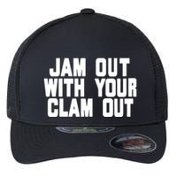 Olivia ChowS Jam Out With Your Clam Out Flexfit Unipanel Trucker Cap