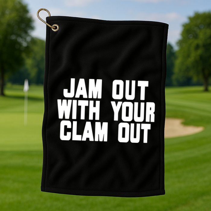 Olivia ChowS Jam Out With Your Clam Out Golf Towel
