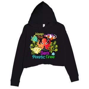 Ocean Conservation Keep The Sea Plastic Free Earth Day Gift Meaningful Gift Crop Fleece Hoodie