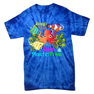 Ocean Conservation Keep The Sea Plastic Free Earth Day Gift Meaningful Gift Tie-Dye T-Shirt