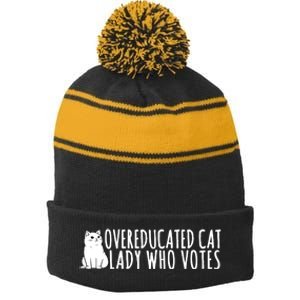 Overeducated Cat Lady Who Votes Kamala Harris 2024 Stripe Pom Pom Beanie