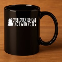 Overeducated Cat Lady Who Votes Kamala Harris 2024 11oz C Handle Ceramic Mug