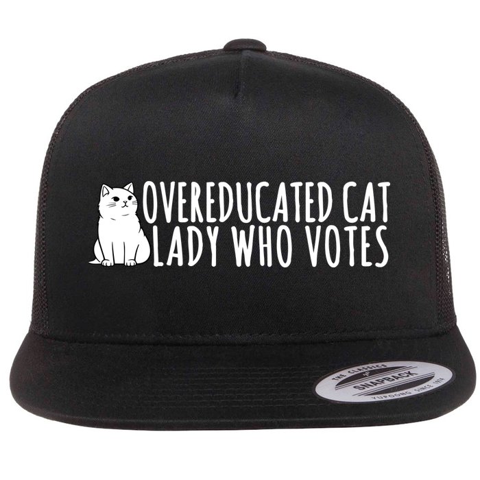 Overeducated Cat Lady Who Votes Kamala Harris 2024 Flatbill Hat