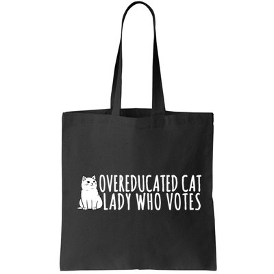 Overeducated Cat Lady Who Votes Kamala Harris 2024 Bag