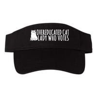 Overeducated Cat Lady Who Votes Kamala Harris 2024 Visor