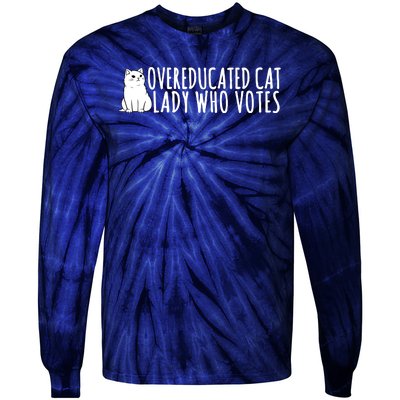 Overeducated Cat Lady Who Votes Kamala Harris 2024 Tie-Dye Long Sleeve Shirt