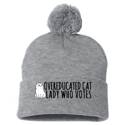 Overeducated Cat Lady Who Votes Kamala Harris 2024 Pom Pom 12in Knit Beanie