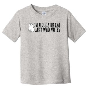 Overeducated Cat Lady Who Votes Kamala Harris 2024 Toddler T-Shirt