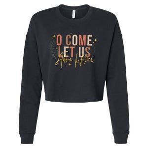 O Come Let Us Adore Him Dtf Transfer Ready To Press Direct To Film Cropped Pullover Crew