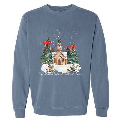 Oh Come Let Us Adore Him Jesus Christmas Christian Coquette Garment-Dyed Sweatshirt