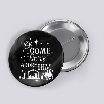 Oh Come Let Us Adore Him Christian Nativity Vintage Xmas Button
