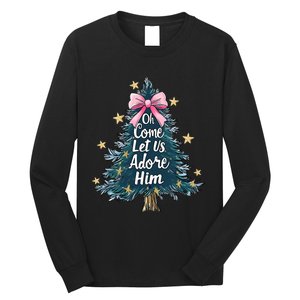 Oh Come Let Us Adore Him Christmas Nativity Christian Jesus Long Sleeve Shirt