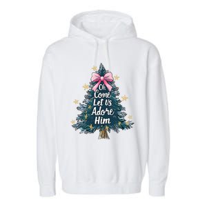 Oh Come Let Us Adore Him Christmas Nativity Christian Jesus Garment-Dyed Fleece Hoodie