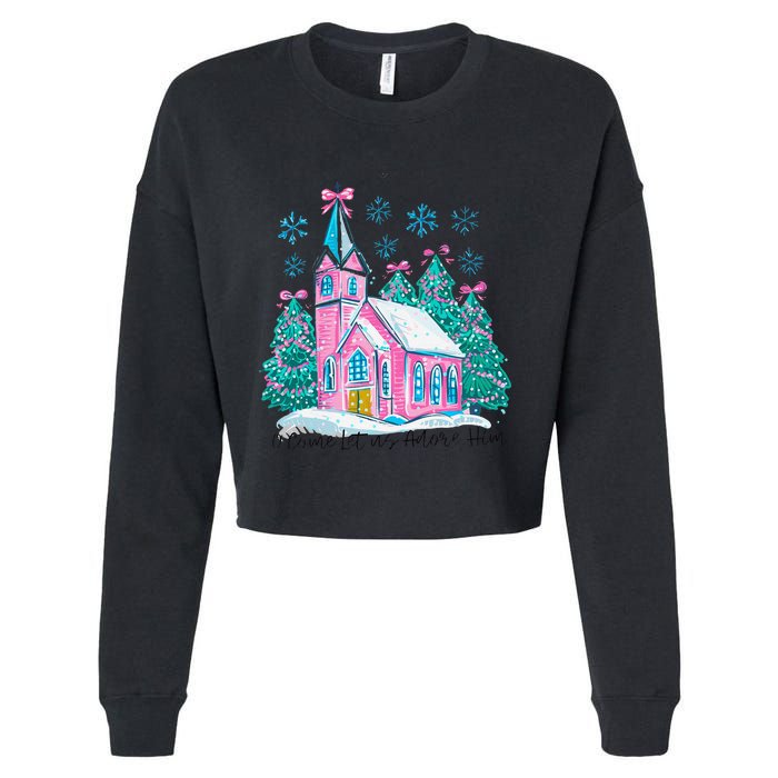 Oh Come Let Us Adore Him Jesus Christmas Christian Coquette Cropped Pullover Crew