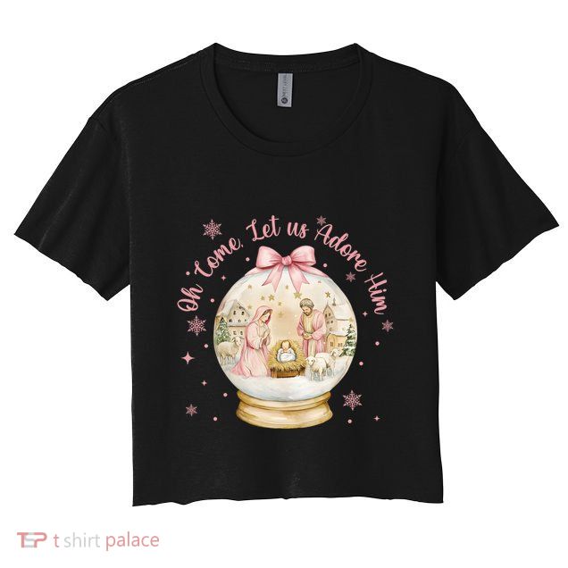 Oh Come Let Us Adore Him Jesus Nativity Scene Coquette Bow Gift Crop Top