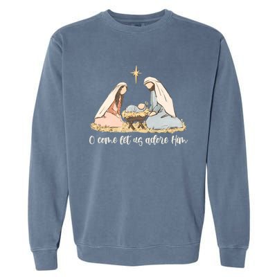 Oh Come Let Us Adore Him Jesus Christmas Christian Nativity Garment-Dyed Sweatshirt