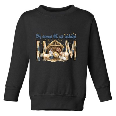 Oh Come Let Us Adore Him Nativity Scene Christmas Coquette Toddler Sweatshirt