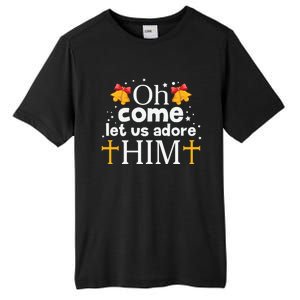 Oh Come Let Us Adore Him Christmas Tall Fusion ChromaSoft Performance T-Shirt