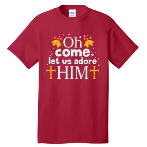 Oh Come Let Us Adore Him Christmas Tall T-Shirt