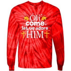 Oh Come Let Us Adore Him Christmas Tie-Dye Long Sleeve Shirt