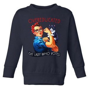 Overeducated Cat Lady Who Votes Rosie The Riveter Cat Lover Toddler Sweatshirt