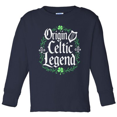 Origin Celtic Legend Celtic Heritage Toddler Long Sleeve Shirt