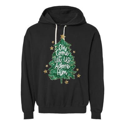 Oh Come Let Us Adore Him Christian Jesus Christmas Garment-Dyed Fleece Hoodie
