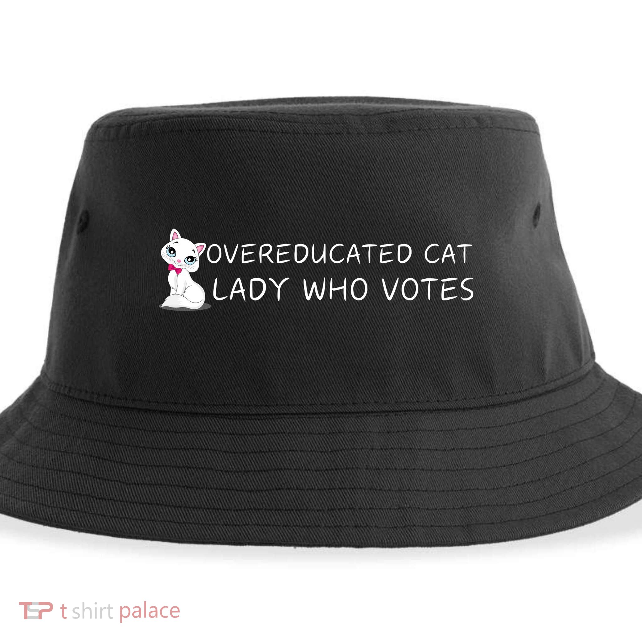 Overeducated Cat Lady Who Votes Sustainable Bucket Hat
