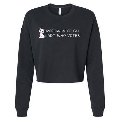 Overeducated Cat Lady Who Votes Cropped Pullover Crew