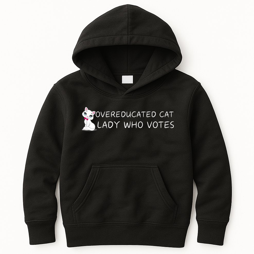 Overeducated Cat Lady Who Votes Kids Hoodie