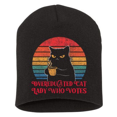 Overeducated Cat Lady Who Votes 2024 Election Vintage Cat Short Acrylic Beanie