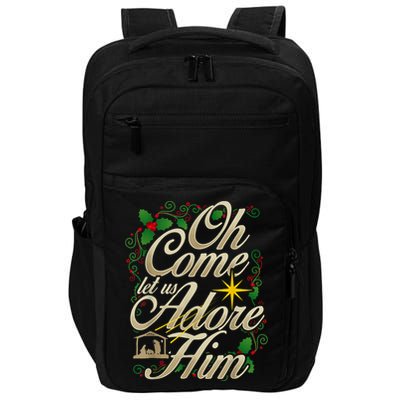Oh Come Let Us Adore Him Nativity Christmas Religious Jesus Impact Tech Backpack