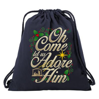 Oh Come Let Us Adore Him Nativity Christmas Religious Jesus Drawstring Bag