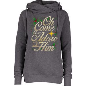 Oh Come Let Us Worship Him Christmas Nativity Scene Christmas Womens Funnel Neck Pullover Hood